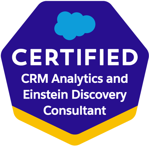 Salesforce Certified CRM Analytics and Einstein Discovery Consultant